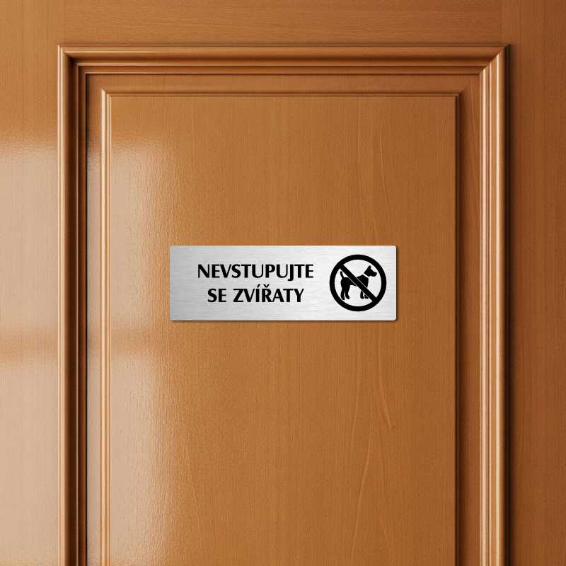 Nevstupujte se zvířaty, 200x66mm, zlatá popiska s okrasným rámečkem  